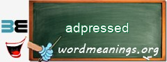 WordMeaning blackboard for adpressed
